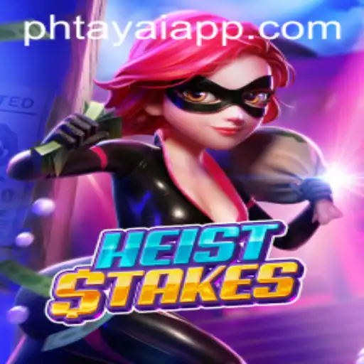Exploring the Thrilling World of HeistStakes: An Exquisite Blend of Strategy and Adventure